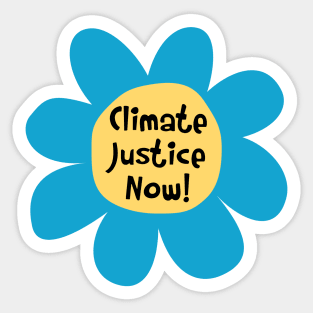 Climate Justice Now - Climate Change Sticker